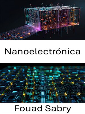 cover image of Nanoelectrónica